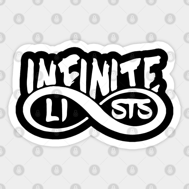 Infinite lists Merch Sticker by NewMerch